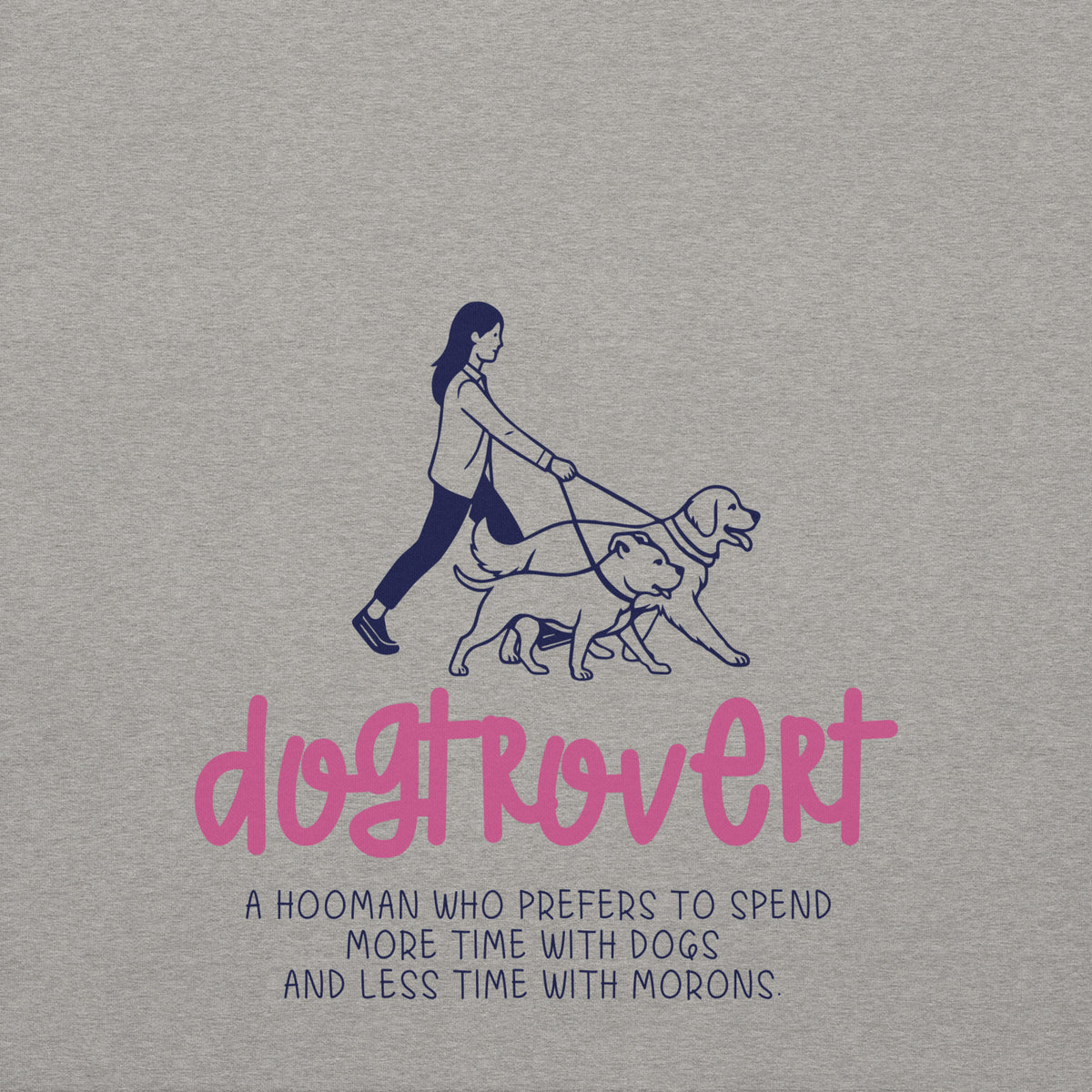 Dogtrovert Hoodie