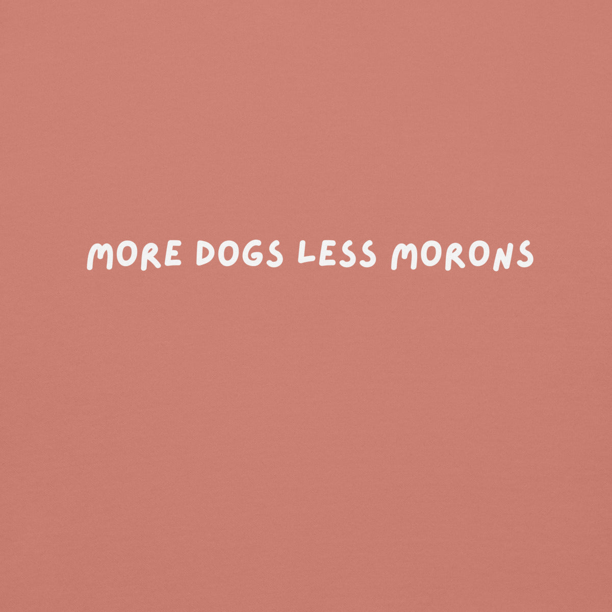 More Dogs Less Morons - Classic Hoodie