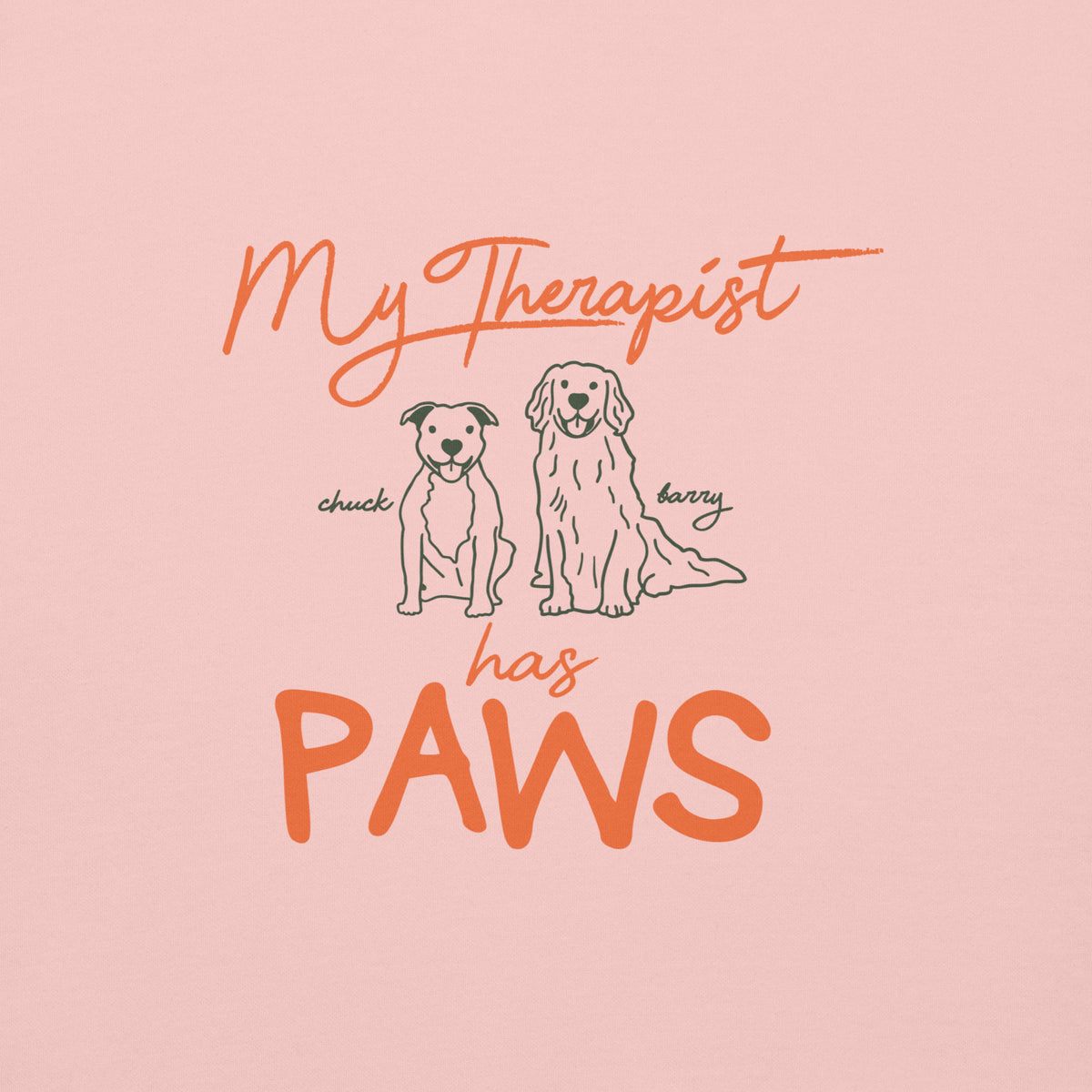 My Therapist Has Paws Hoodie