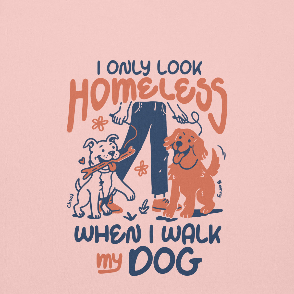 When I Walk My Dog Hoodie