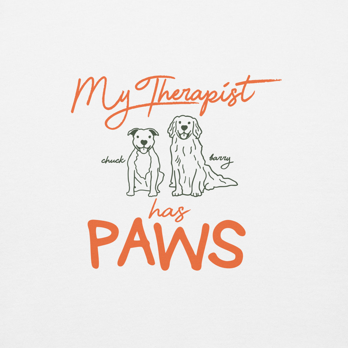 My Therapist Has Paws Hoodie