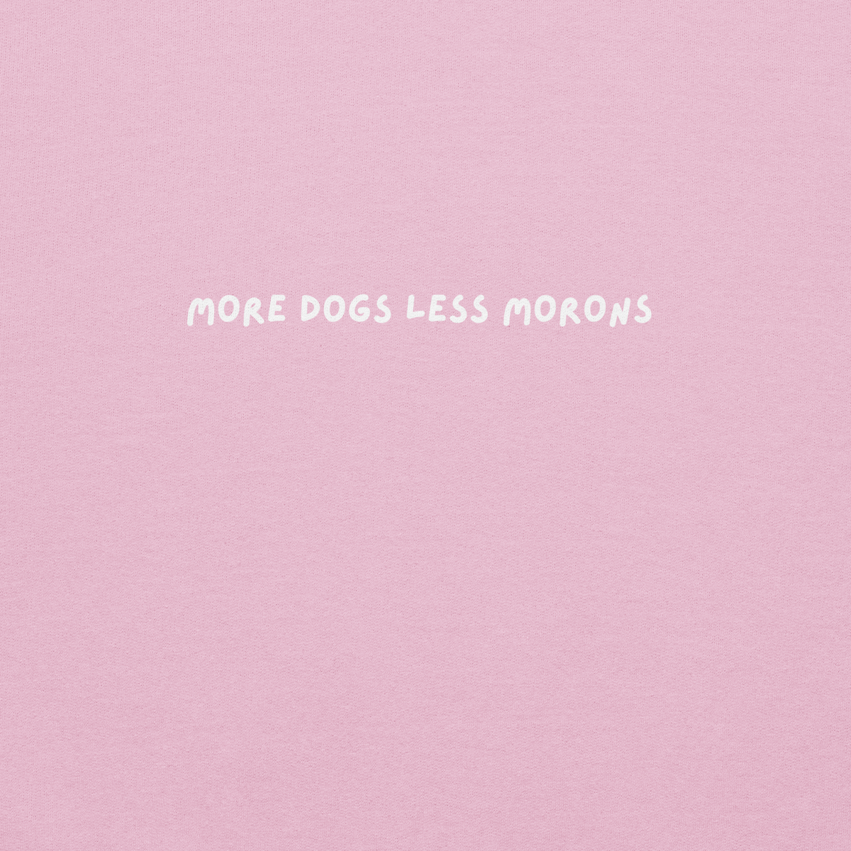 More Dog Less Morons - Classic Sweater