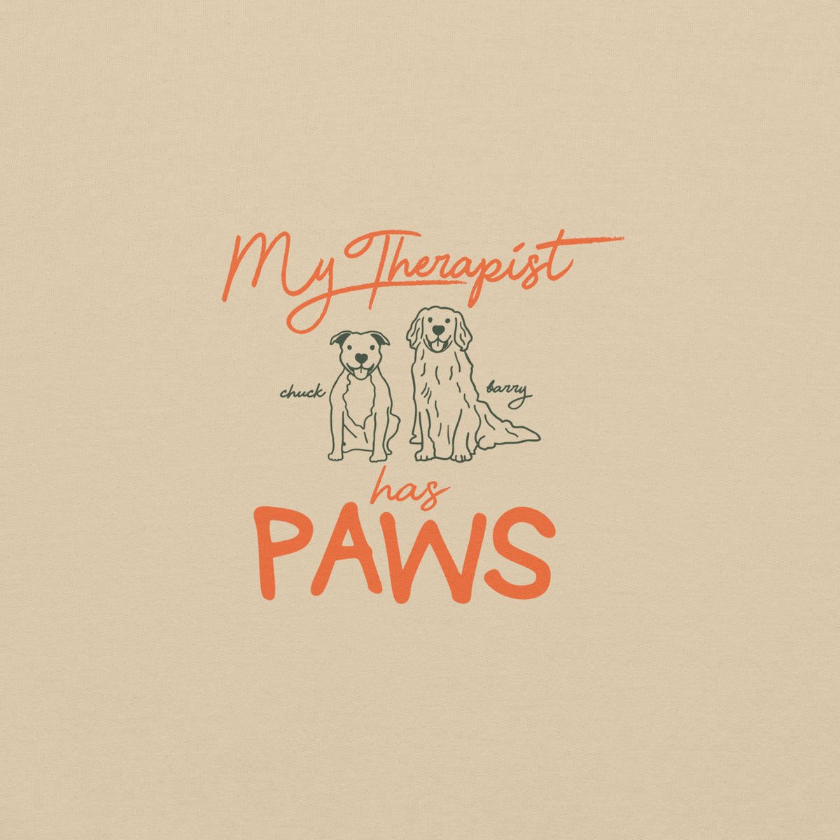 My Therapist Has Paws Sweater