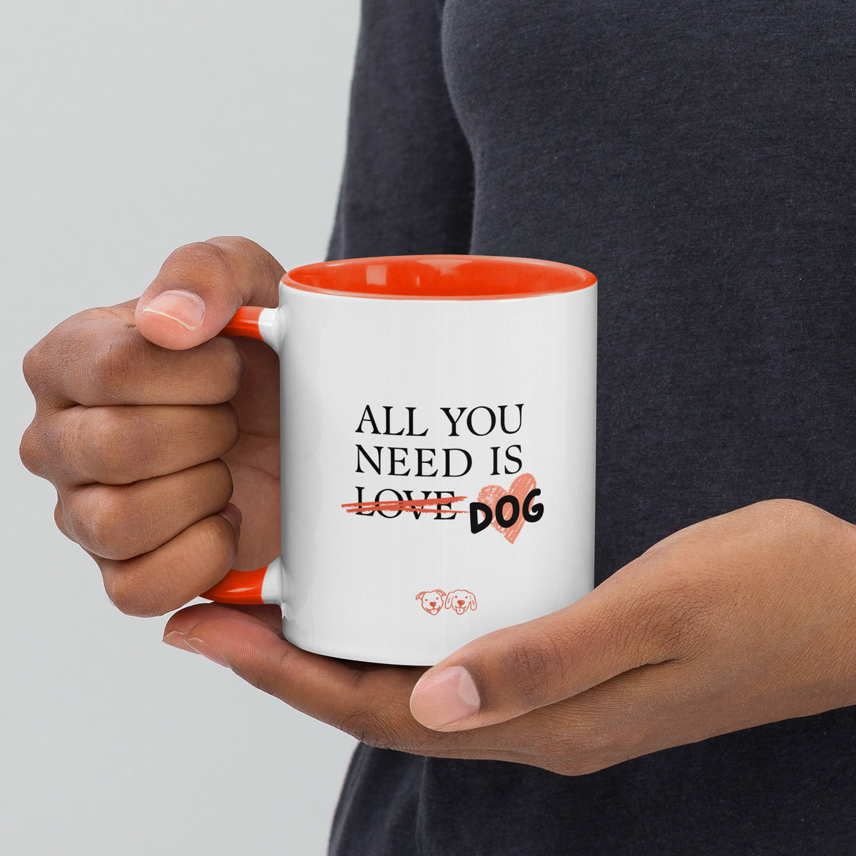 All You Need Is Dog Mug - Limited Edition